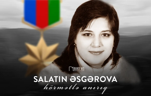 Bu gün Salatın Əsgərovanın anım günüdür