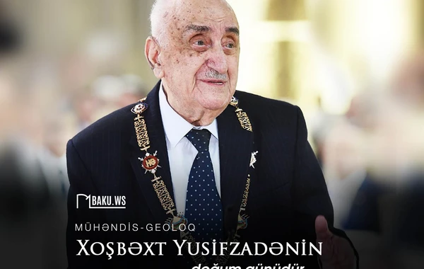 Bu gün Xoşbəxt Yusifzadənin doğum günüdür