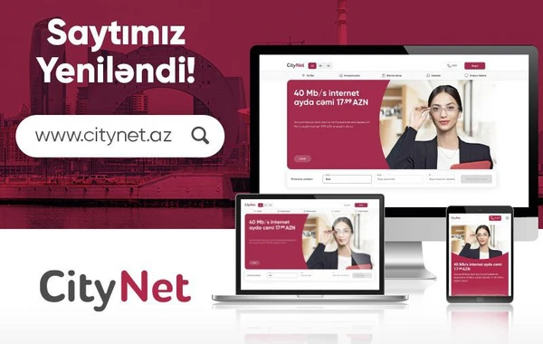 "CityNet" yeni internet saytını istifadəyə verdi
