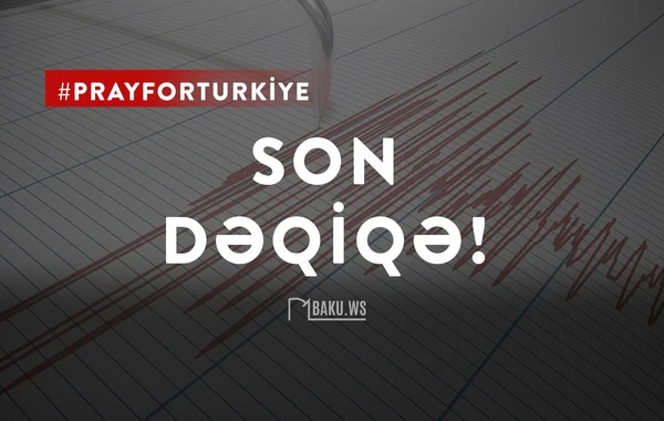 Türkiyədə gecə yenə zəlzələ oldu - FOTO