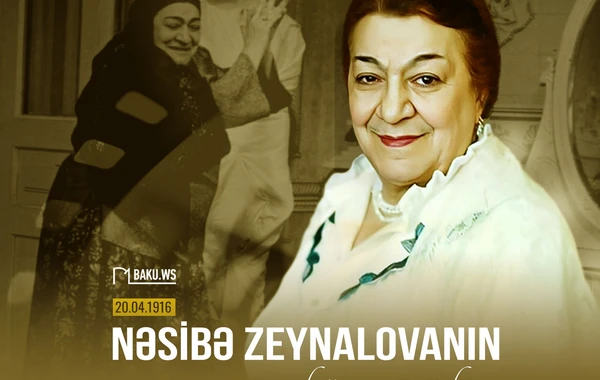 Bu gün Nəsibə Zeynalovanın doğum günüdür