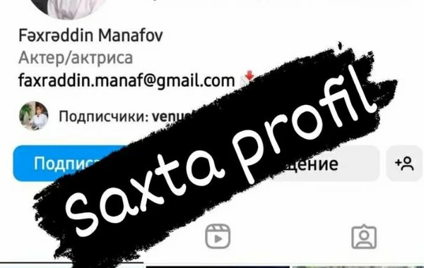 Fəxrəddin Manafova qarşı SAXTAKARLIQ - Adından istifadə edib... - FOTO