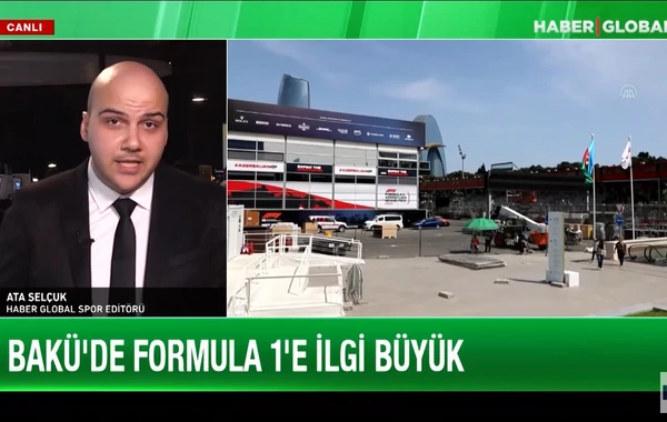 Haber Global вышел в прямой эфир из Баку: Азербайджан переживает волнение Формулы-1 - ВИДЕО