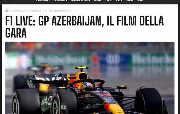 İtaliya mətbuatı "Formula 1" Azərbaycan Qran-prisini geniş işıqlandırıb - FOTO