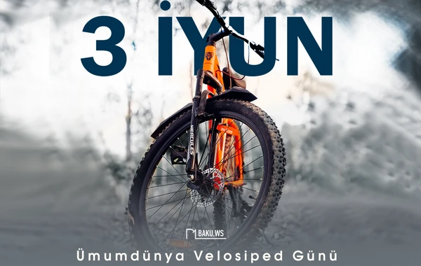 Bu gün Ümumdünya Velosiped Günüdür