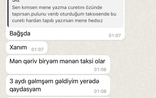 Bəzi taksi sürücülərindən xanım sərnişinlərə qeyri-etik və ya aidiyyatsız MESAJLAR - FOTO