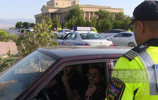 DYP Naxçıvan şəhərində reydlər keçirib
