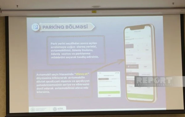Azərbaycanda parklanmanın idarə edilməsinə dair mobil tətbiq təqdim edilib - FOTO