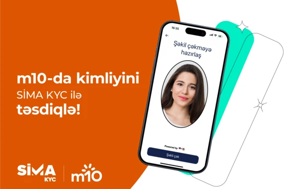 SİMA KYC ilə m10-da kimliyini təsdiqlə!