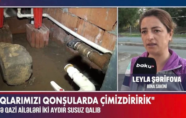 Yevlaxda sakinlər susuz qalıb: Uşaqlarını qonşularda çimizdirirlər - VİDEO
