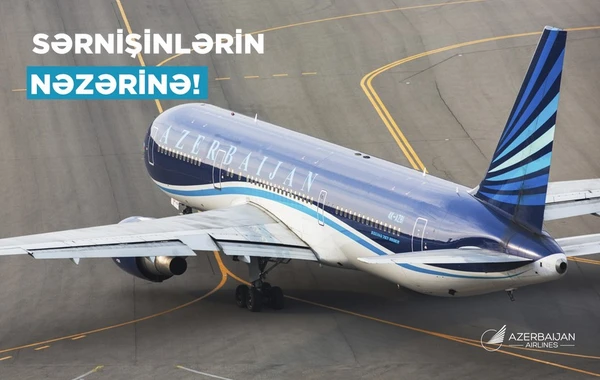 AZAL Bakı-Naxçıvan-Bakı reysinə aviabiletlərin alışı ilə bağlı müraciət edib