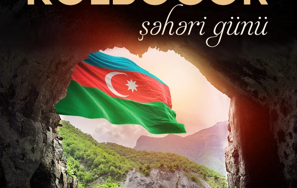 25 noyabr - Kəlbəcər Şəhəri Günüdür