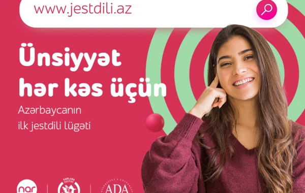 Ünsiyyət hər kəs üçün: indi jest dilini öyrənmək daha rahat oldu - FOTO