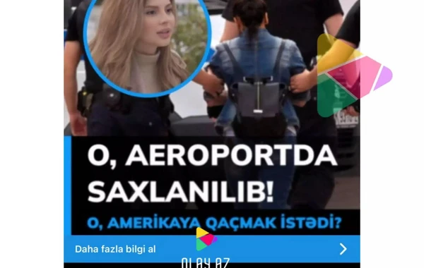 Aynişan saxlanılıb? - FOTOlar