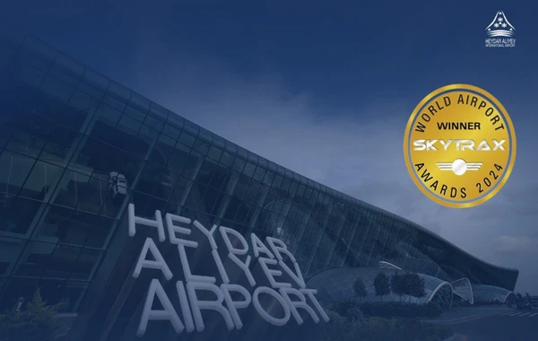 Regionun lideri: Bakı aeroportu yenidən “Skytrax” mükafatına layiq görülüb