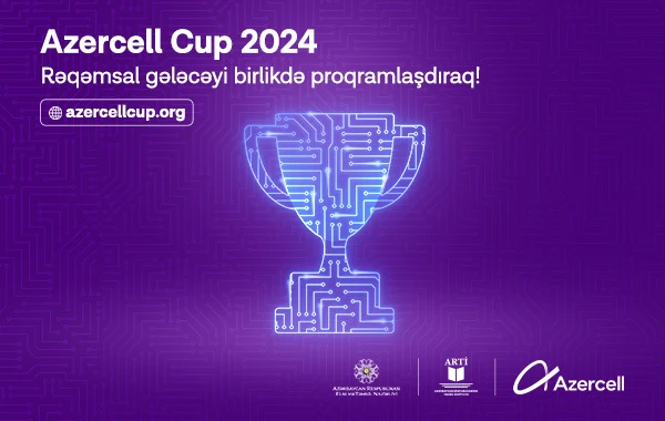 “AZERCELL CUP 2024” müsabiqəsinə start verilir!