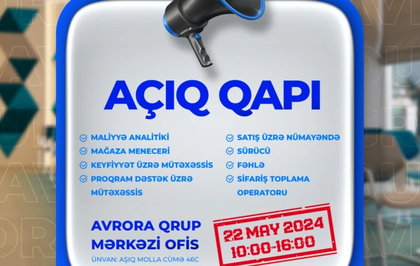 Avrora Qrup "Açıq qapı" elan edir