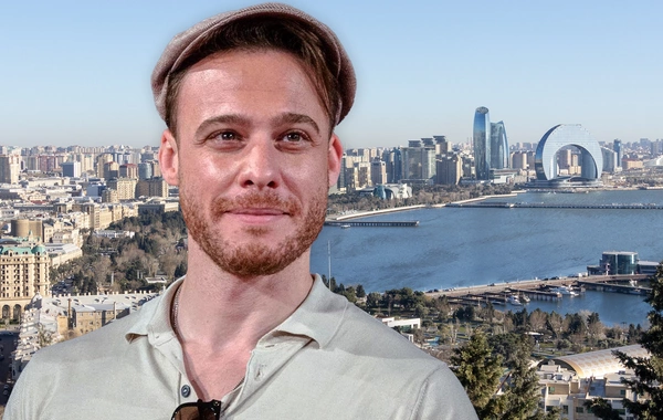 Kerem Bürsin: Bakı, sən çox gözəl şəhərsən!