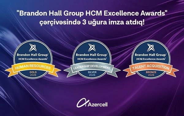 Azercell Brandon Hall Group HCM Excellence Awardsda üç mükafat qazanıb