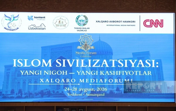Daşkənddə Beynəlxalq İslam sivilizasiyası mediaforumu işə başlayıb