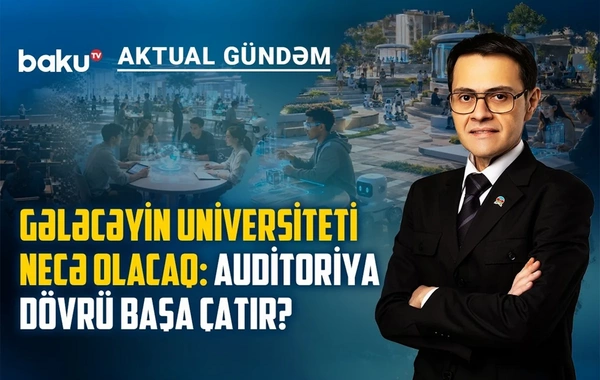 Universitet, dövlət və biznes birləşmədən rəqəmsal transformasiya mümkündür?