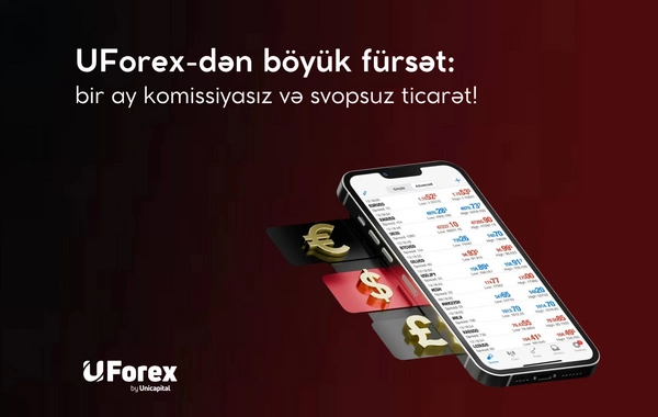 UForex-dən böyük fürsət: bir ay komissiyasız və svopsuz ticarət!