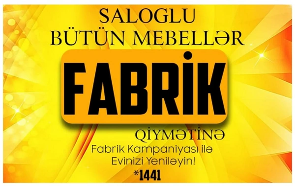 Saloglu mebeldə bütün mebellər fabrik qiymətinə endirildi