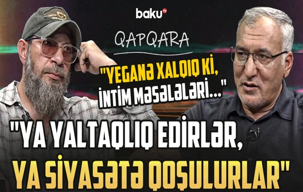Şərif Ağayar: "Yazıçı ya yaltaqlıq edir, ya da siyasətə qoşulur"