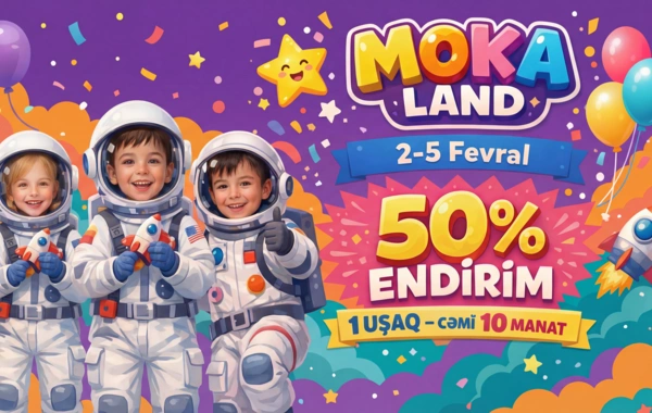 Moka Land-da 50% endirim aksiyası elan edildi