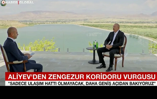Haber Global: Azərbaycan Prezidenti Naxçıvandan mühüm bəyanatlar verdi