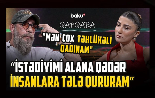Aynur Xəlilova: Gözəlliyinin fərqində olan qadın çox təhlükəlidir