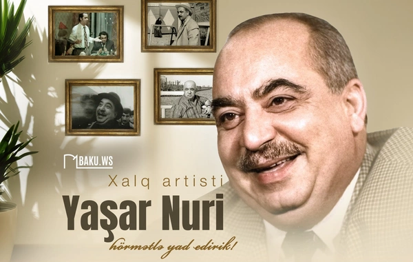 Xalq artisti Yaşar Nurinin vəfatından 13 il ötür
