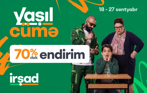İrşadda yeni tədris ilinə özəl Yaşıl Cümə fürsətləri başladı