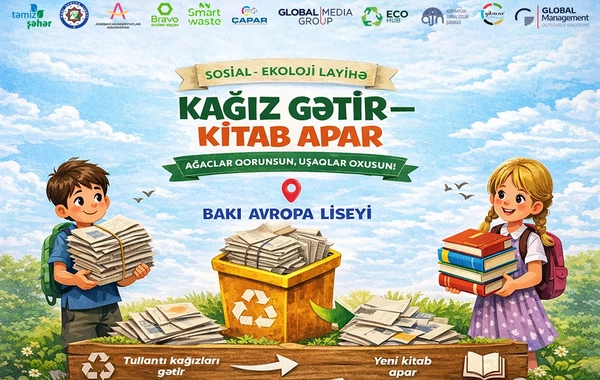 Kağız gətir - kitab apar sosial-ekoloji layihəsinə start verildi