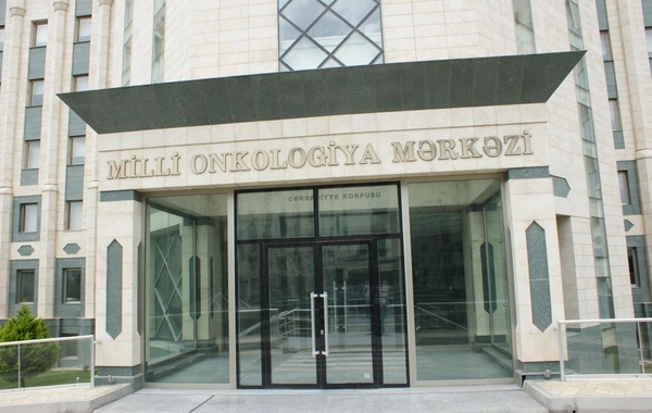 Milli Onkologiya Mərkəzinə 650 min manat ayrılıb - SƏRƏNCAM