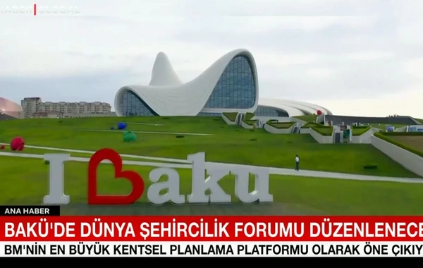 Haber Global: Baku to host one of the key UN events