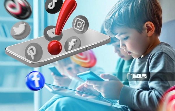 Sosial şəbəkələrə məhdudiyyət: Uşaqların təhlükəsizliyi niyə önəmlidir?