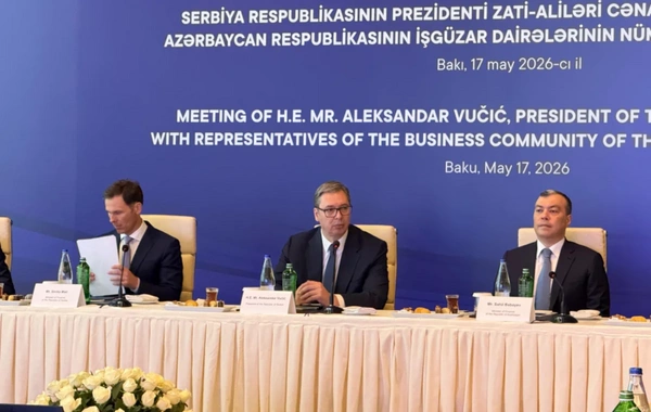 Aleksandar Vuçiç: Azərbaycanla ticarət dövriyyəmiz bugünkü səviyyədən beş dəfə çox olmalıdır