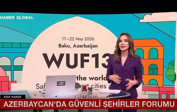 Haber Global подготовил репортаж о первом дне WUF13 в Баку