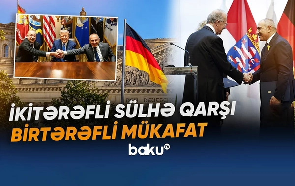 Almaniyanın Cənubi Qafqaz siyasətində qəribə ritorika: Paşinyanın mükafatlandırılmasının pərdəarxası