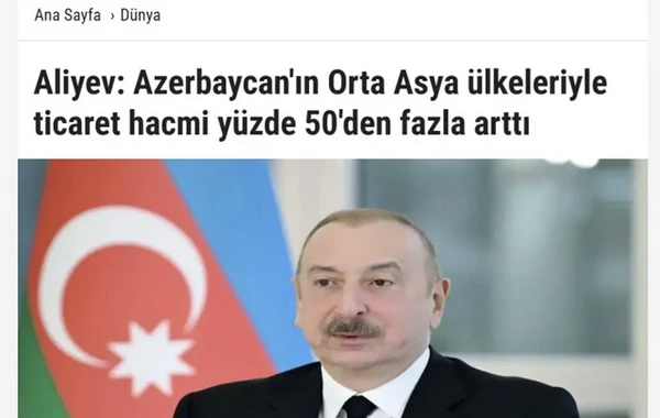 СМИ Турции широко осветили визит Президента Азербайджана в Туркменистан