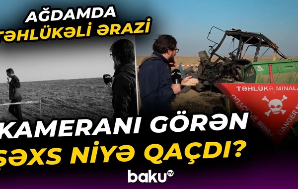 Qadağan olunmuş əraziyə kim niyə girir? - Mina yoxdur dedikləri yerdə dəhşətli partlayış