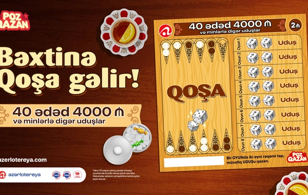 Yeni Qoşa lotereyası satışa çıxıb