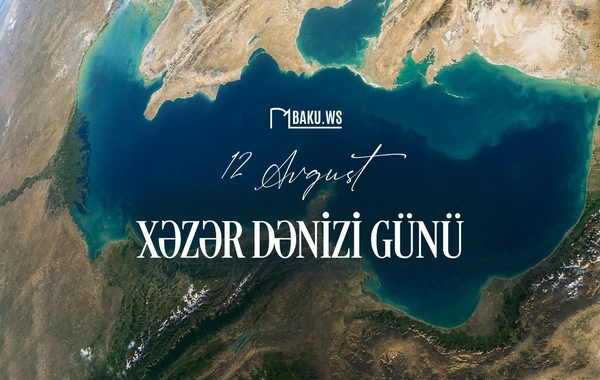 Xəzəryanı ölkələr Xəzər dənizi gününü qeyd edir