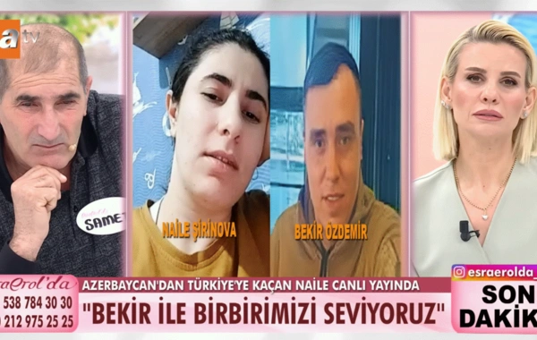 Övladını Azərbaycanda qoyub Türkiyəyə qaçan Nailə Esra Erolun verilişində tapıldı