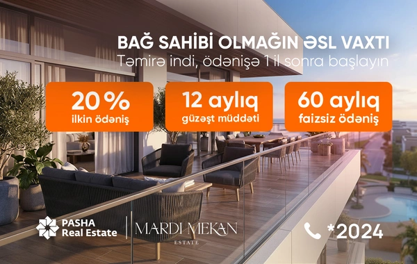 Mardi Mekan Estate: 60 ayadək faizsiz ödənişlə dənizkənarı həyat