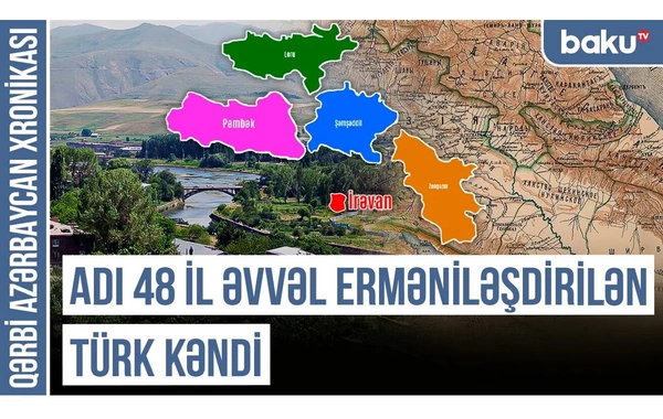 Qərbi Azərbaycan Xronikası: Boznəli kəndi XIX əsrin əvvəllərində ləğv edilib