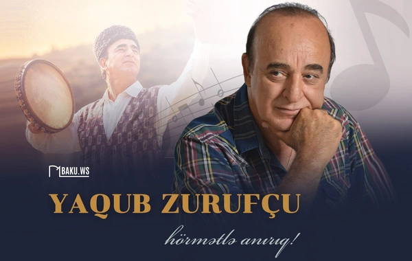Əməkdar artist Yaqub Zurufçunun vəfatından 5 il ötür