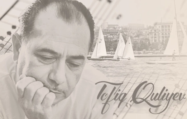 Dahi bəstəkar Tofiq Quliyevin anadan olmasından 108 il ötür