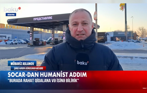 SOCAR-dan Ukrayna xalqı üçün humanist addım: Azərbaycana təşəkkür edirik